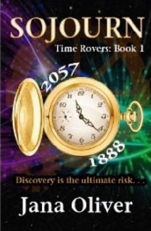 [Time Rovers 01] • Sojourn